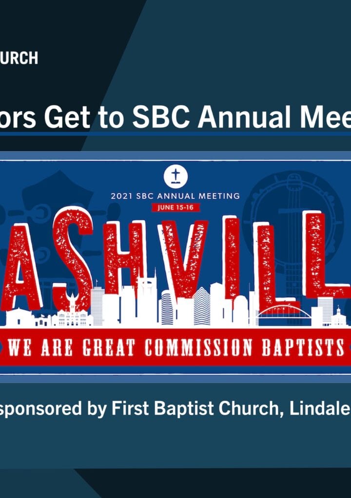 BREAKING: Help send Conservative pastors to SBC Annual Meeting