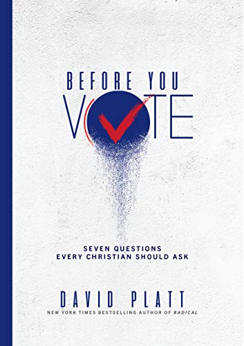 David Platt’s 7 Excuses to Vote Democrat 